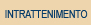 Intrattenimento